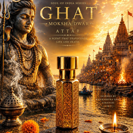 GHAT - MOKSHA DWAR ATTAR